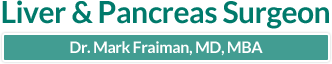 Baltimore Liver & Pancreas Surgeon - Dr. Mark Fraiman
